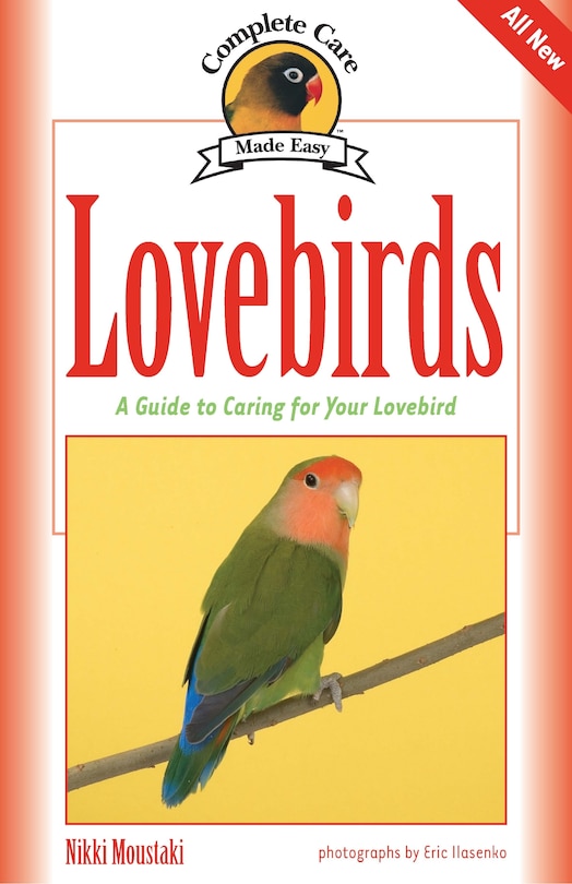 Lovebirds: A Guide to Caring for Your Lovebird