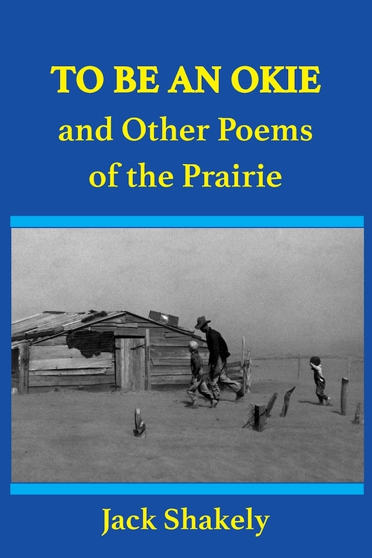 Couverture_To Be An Okie and Other Poems of the Prairie