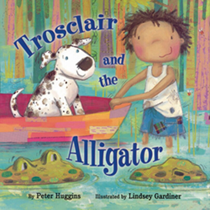 Front cover_Trosclair And The Alligator
