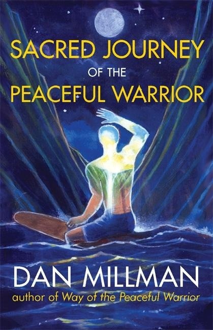 Front cover_Sacred Journey of the Peaceful Warrior