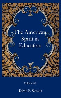Front cover_The American Spirit in Education