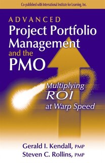 Front cover_Advanced Project Portfolio Management And The Pmo