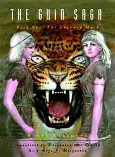 The Guin Saga: Book One: The Leopard Mask by Kaoru Kurimoto