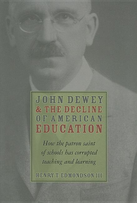 Couverture_John Dewey & Decline Of American Education