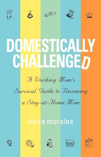 Front cover_Domestically Challenged