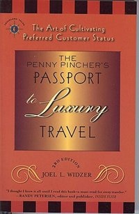 Front cover_The Penny Pincher's Passport to Luxury Travel