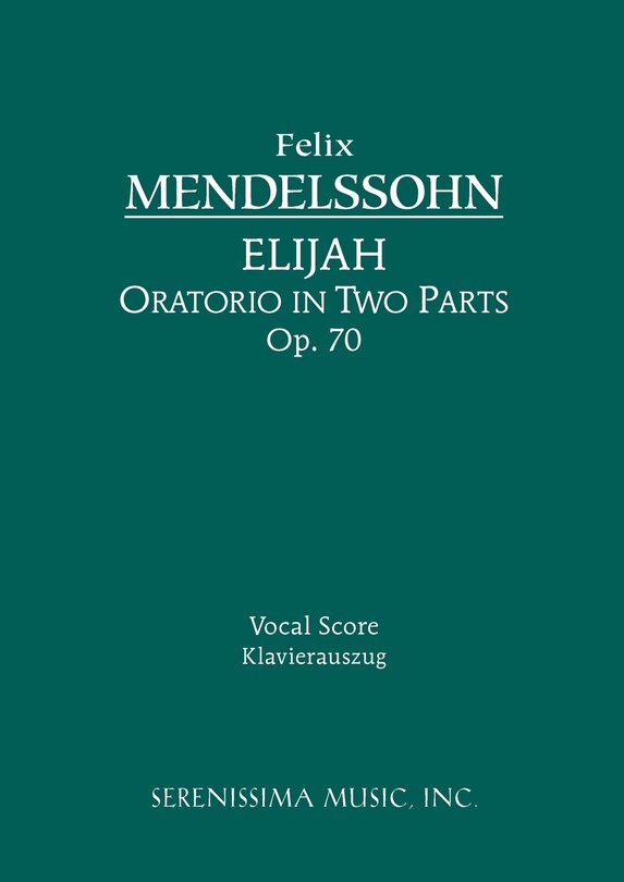 Elijah, Op.70: Vocal score