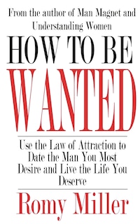 Front cover_How To Be Wanted