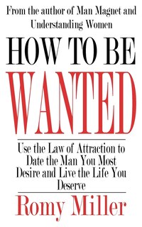 Front cover_How To Be Wanted