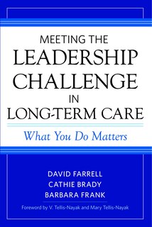 Front cover_Meeting The Leadership Challenge In Long-term Care