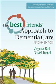 Front cover_The Best Friends Approach To Dementia Care