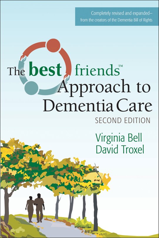 Front cover_The Best Friends Approach To Dementia Care