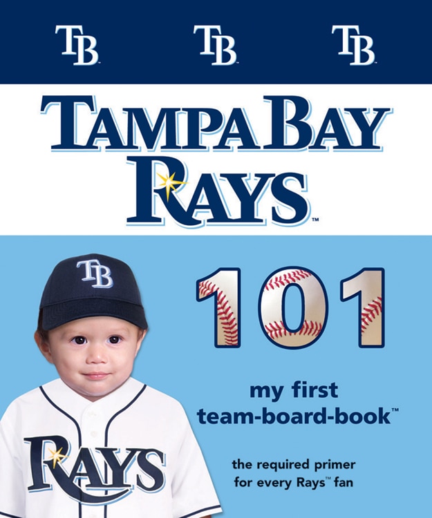 Front cover_Tampa Bay Rays 101-Board