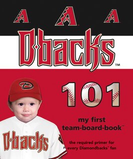 Front cover_Arizona Diamondbacks 101-Board