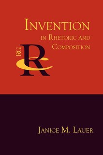 Front cover_Invention in Rhetoric and Composition