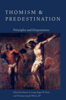 Front cover_Thomism and Predestination
