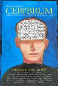 Cerebrum 2015 Emerging Ideas In Brain Science