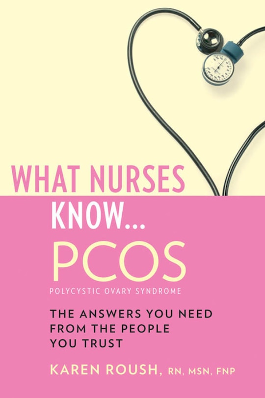 Front cover_What Nurses Know...pcos