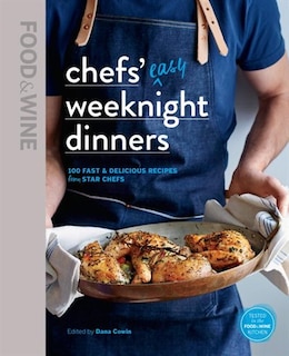 Front cover_Food & Wine: Chefs' Easy Weeknight Dinners