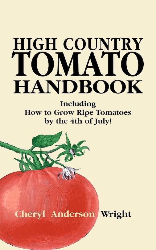 Front cover_High Country Tomato Handbook