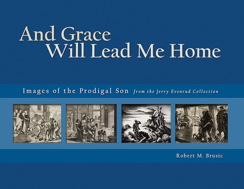 Couverture_And Grace Will Lead Me Home