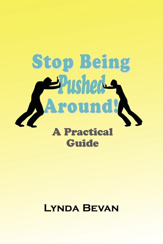 Front cover_Stop Being Pushed Around!