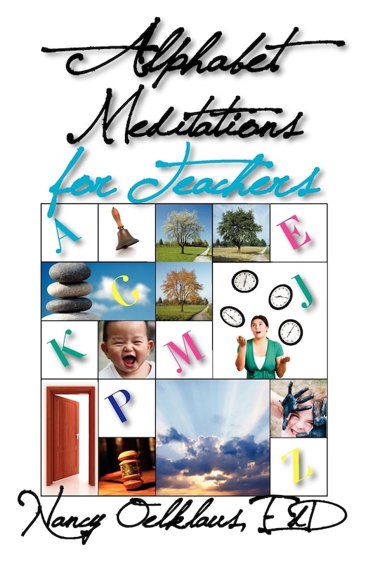 Front cover_Alphabet Meditations for Teachers