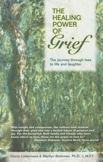 Front cover_The Healing Power of Grief