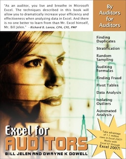 Excel for Auditors: Audit Spreadsheets Using Excel 97 through Excel 2007