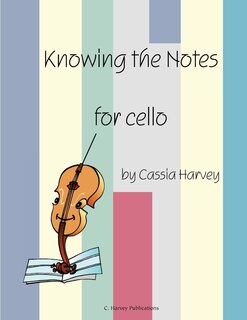 Couverture_Knowing the Notes for Cello