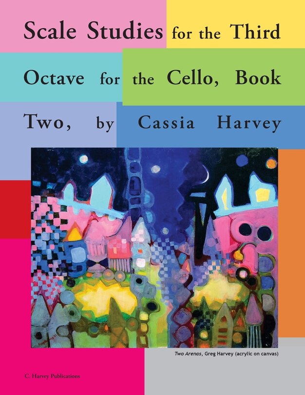 Front cover_Scale Studies for the Third Octave, for the Cello, Book Two