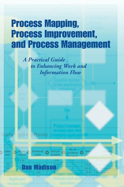 Front cover_Process Mapping, Process Improvement and Process Management