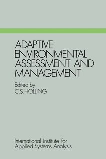 Adaptive Environmental Assessment and Management