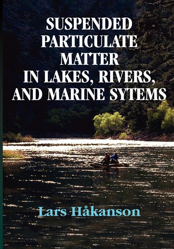 Front cover_Suspended Particulate Matter in Lakes, Rivers, and Marine Systems