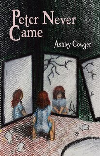 Front cover_Peter Never Came