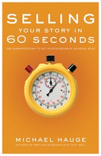 Front cover_Selling Your Story in 60 Seconds