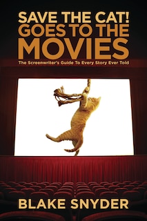 Front cover_Save The Cat! Goes To The Movies