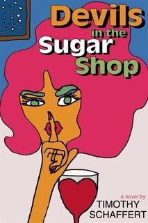 Front cover_Devils in the Sugar Shop