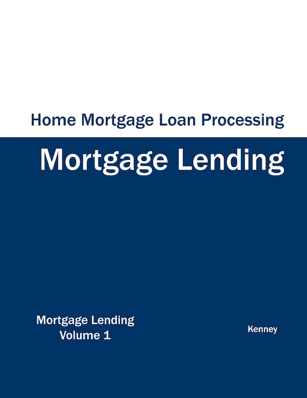 Couverture_Home Mortgage Loan Processing - Mortgage Lending