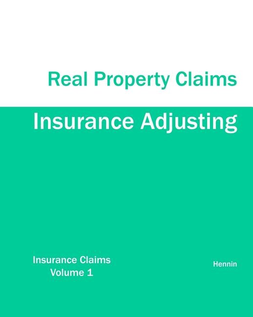 Couverture_Insurance Adjusting Real Property Claims
