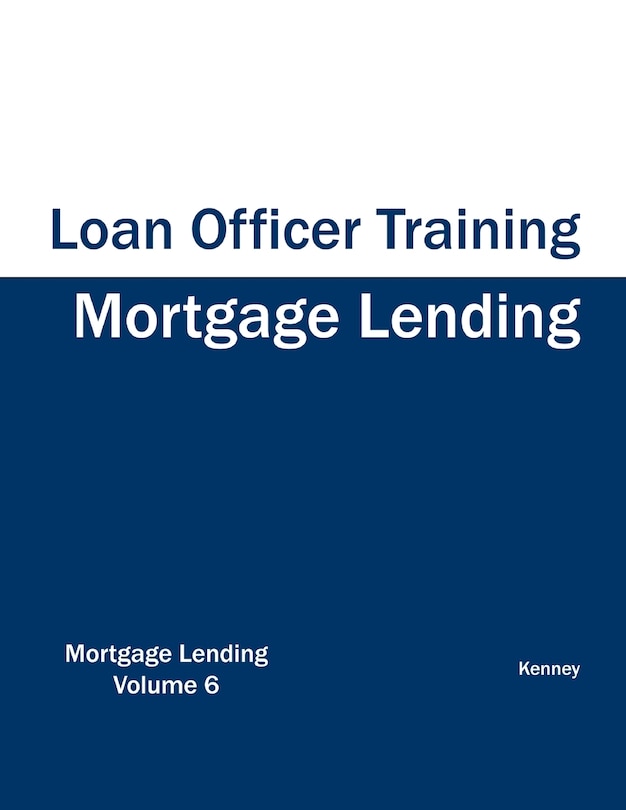 Front cover_Mortgage Lending - Loan Officer Training