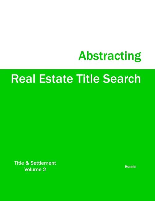 Front cover_Real Estate Title Search Abstracting