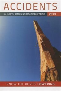 Front cover_Accidents in North American Mountaineering 2013