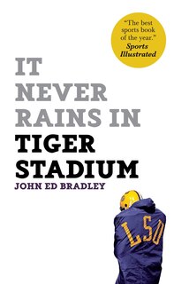 Front cover_It Never Rains In Tiger Stadium