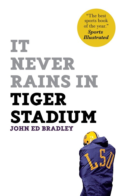 Front cover_It Never Rains In Tiger Stadium