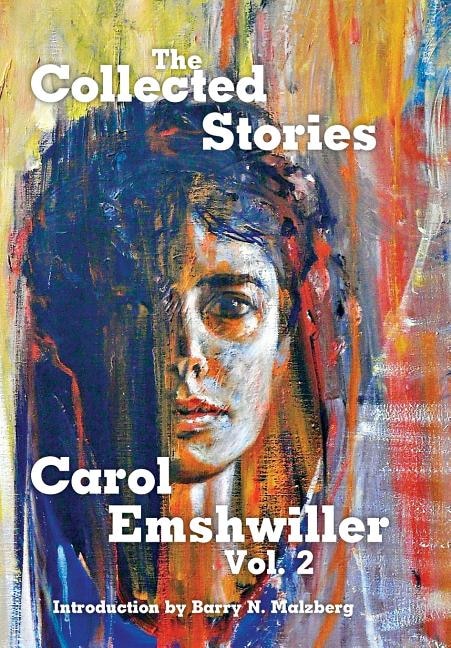 Couverture_The Collected Stories of Carol Emshwiller, Volume 2