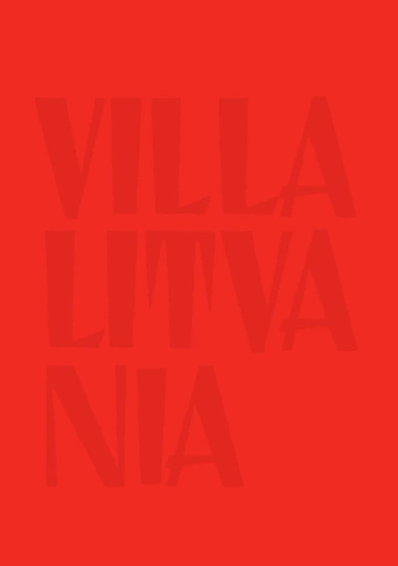 Nomeda & Gediminas Urbonas: Villa Lituania