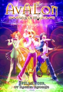 Avalon: Web of Magic Book 5: Spellsinger