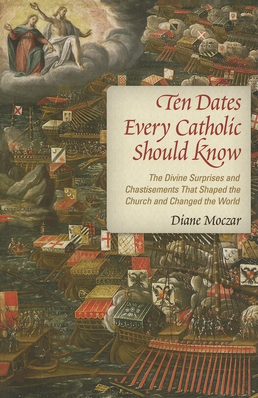 Front cover_Ten Dates Every Catholic Should Know