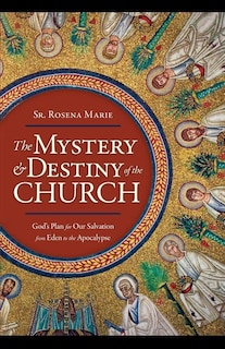 Front cover_The Mystery and Destiny of the Church